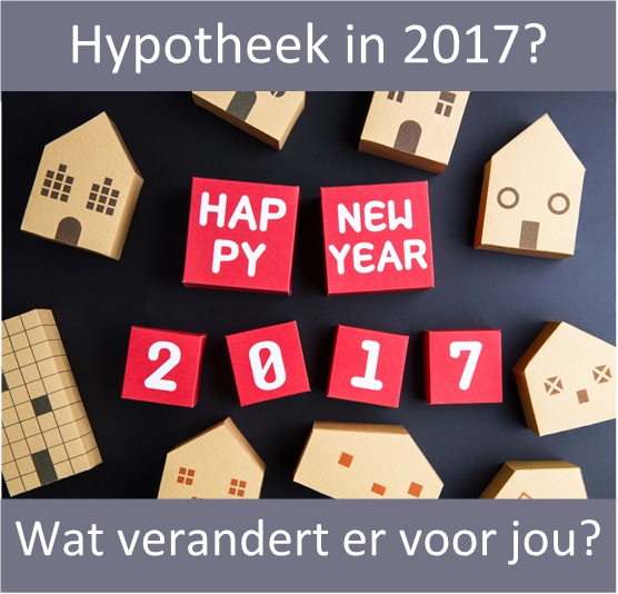 Regels hypotheek 2017