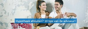 Tips hypotheek afsluiten